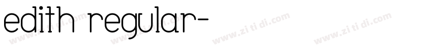 edith regular字体转换